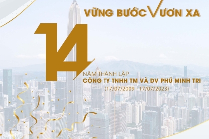 PHÚ MINH TRÍ TRÒN 14 TUỔI - MỘT CỘT MỐC QUAN TRỌNG TRONG HÀNH TRÌNH PHÁT TRIỂN